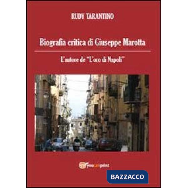 Biografia critica di Giuseppe Marotta