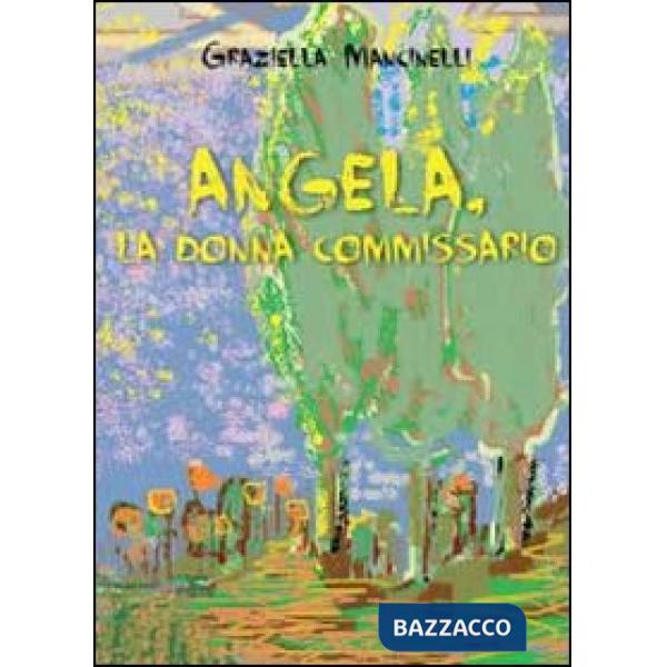Angela, la donna commissario
