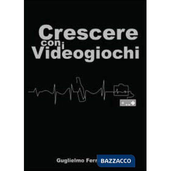 Crescere con i videogiochi