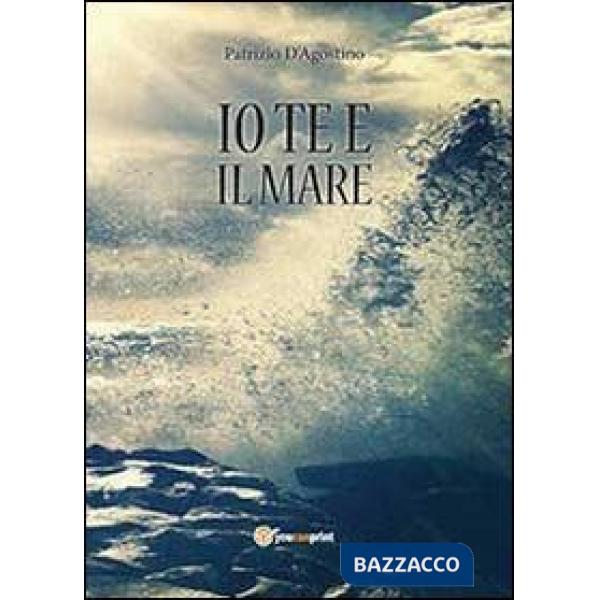 Io te e il mare