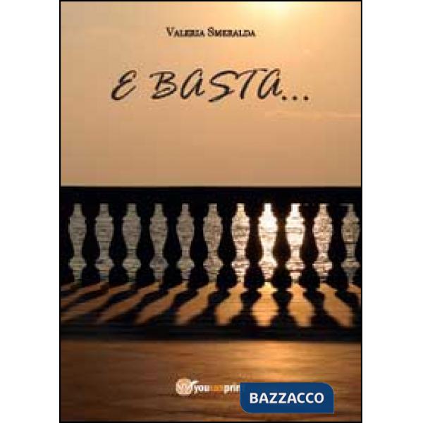 E basta...