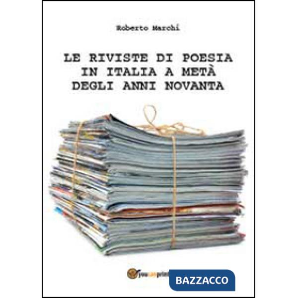 Riviste di poesia in Italia a metà degli anni Novanta (Le)