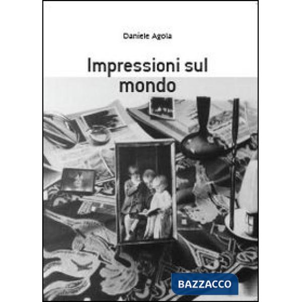 Impressioni sul mondo
