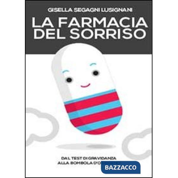 Farmacia del sorriso (La)