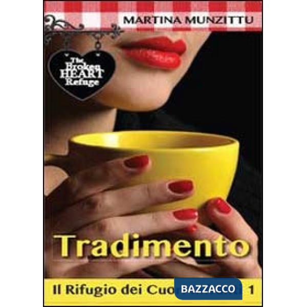 Rifugio dei cuori infranti (Il)