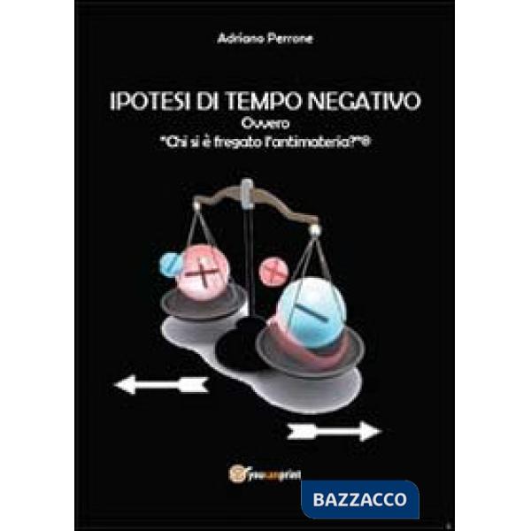 Ipotesi di tempo negativo