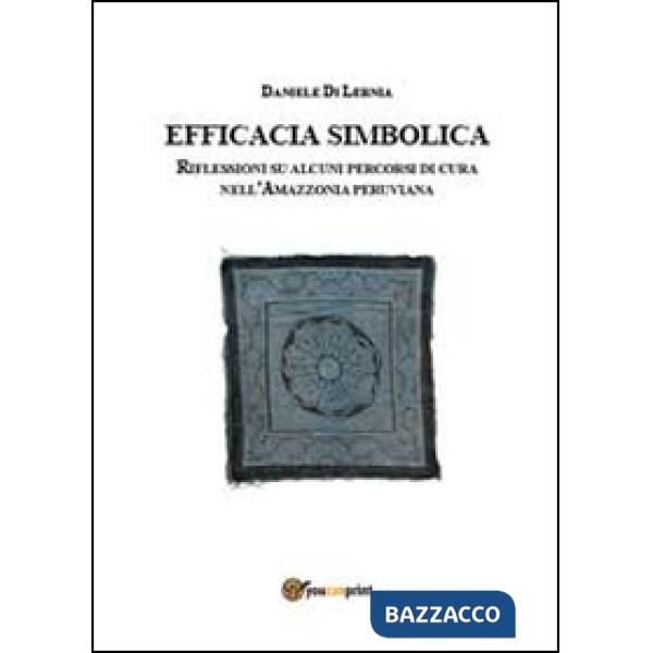 Efficacia simbolica. Riflessione su alcuni percorsi di cura nell'Amazzonia peruv