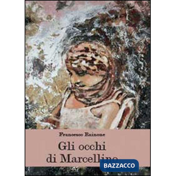 Occhi di Marcellino (Gli)