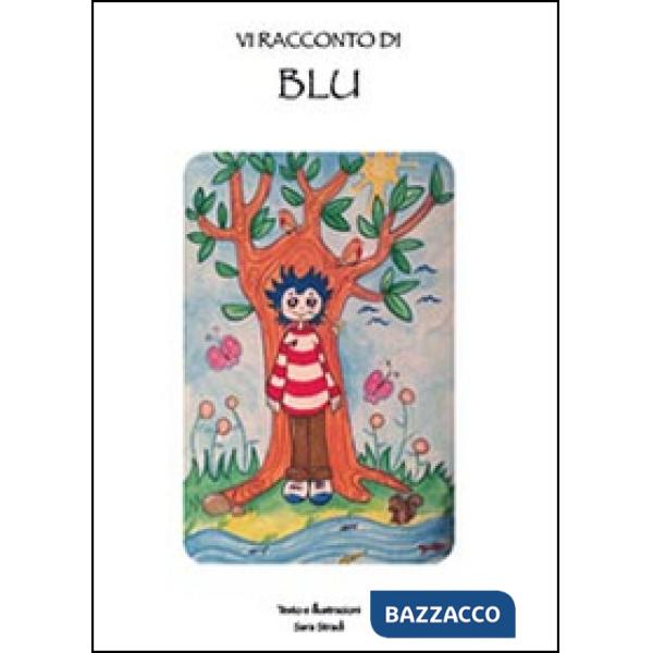 Vi racconto di Blu