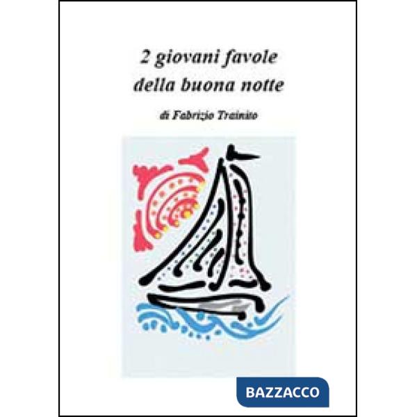 2 giovani favole della buona notte