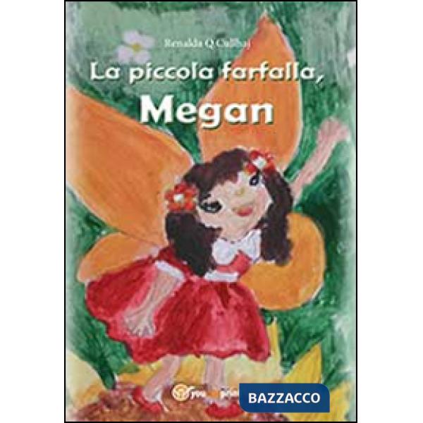 Piccola farfalla, Megan (La)