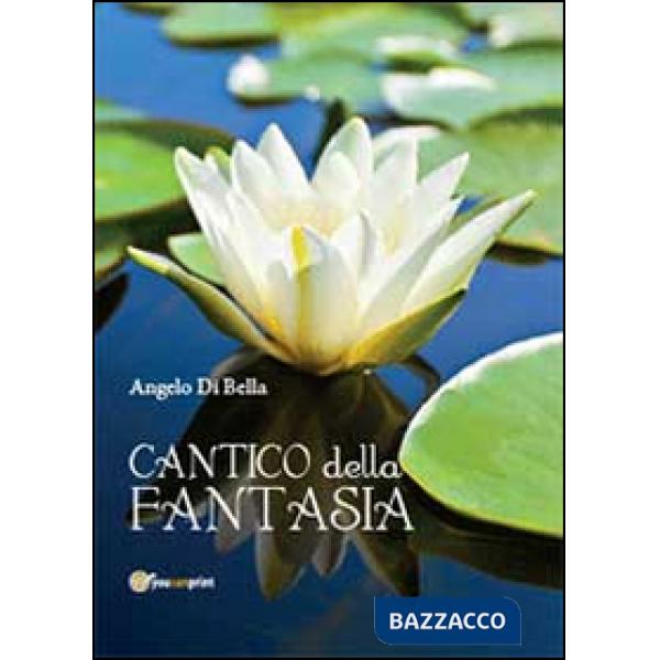 Cantico della fantasia