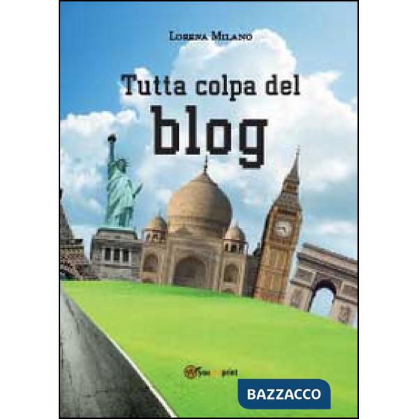 Tutta colpa del blog