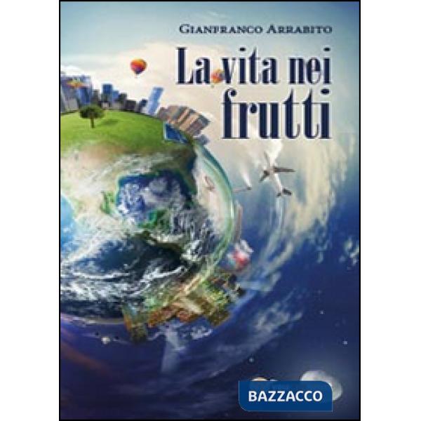 Vita nei frutti (La)