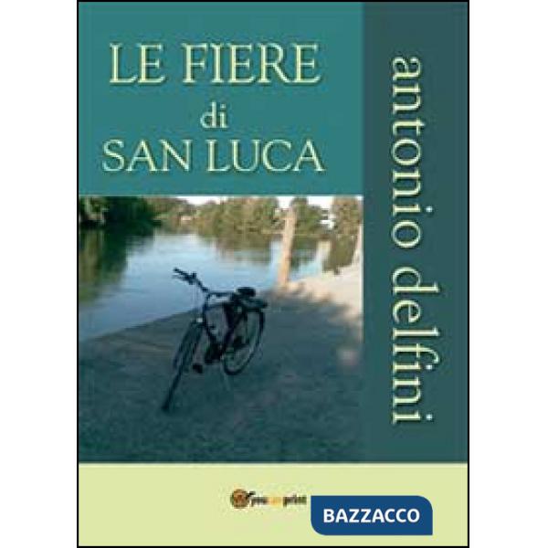 Fiere di San Luca (Le)