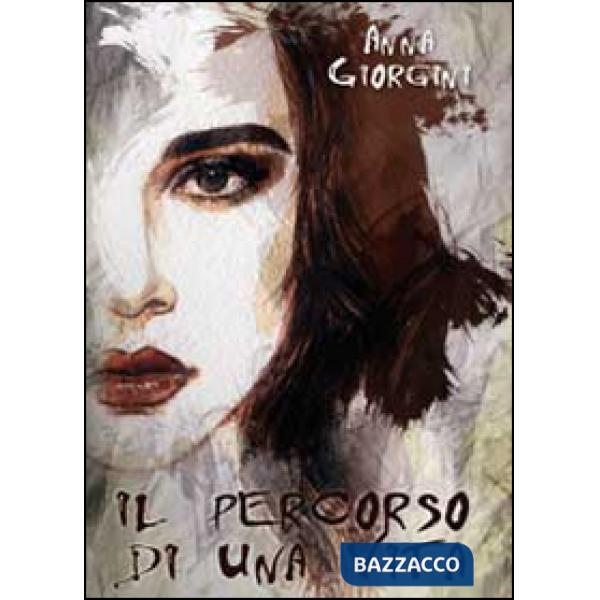 Percorso di una vita (Il)
