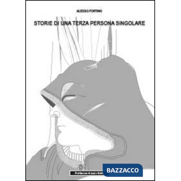 Storie di una terza persona singolare