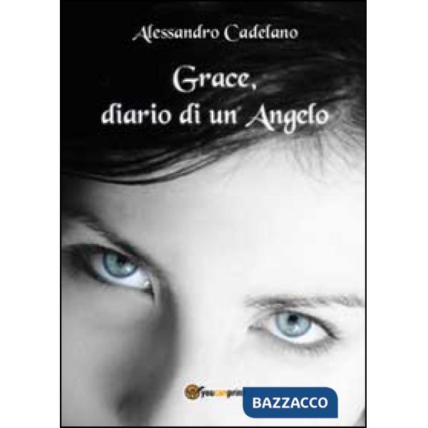 Grace, diario di un angelo