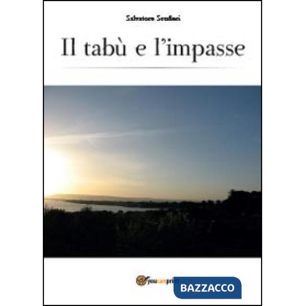 Tabù e l'impasse (Il)