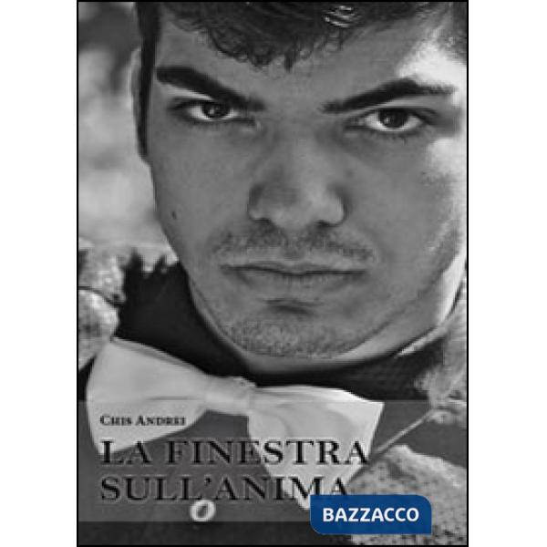 Finestra sull'anima (La)