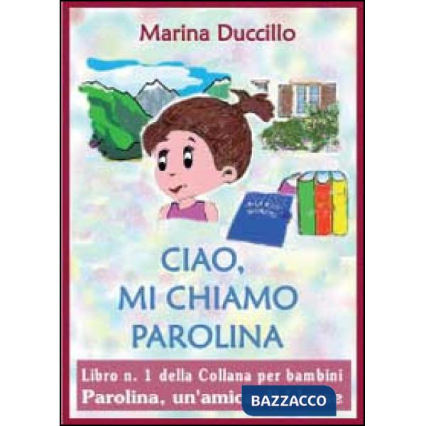 Ciao, mi chiamo Parolina