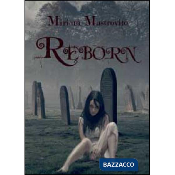 Reborn. Ediz. italiana