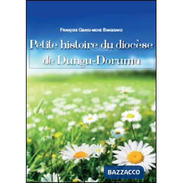 Petite histoire du diocèse de Dungu-Doruma