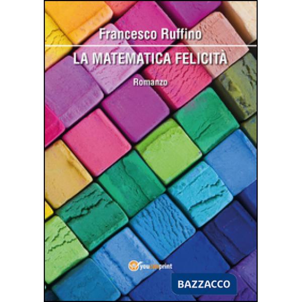Matematica felicità (La)