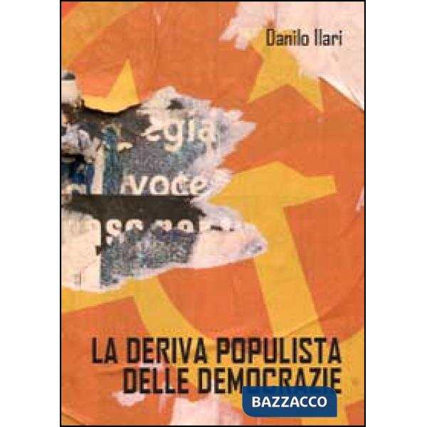 Deriva populista delle democrazie (La)