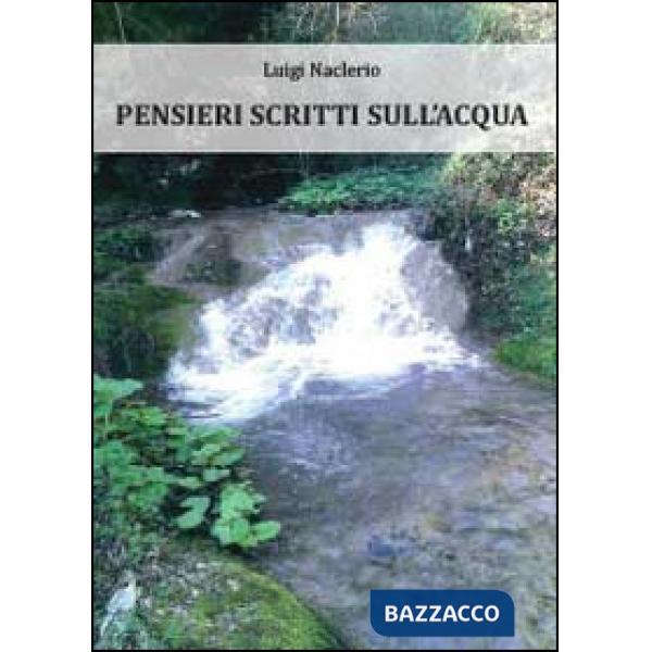 Pensieri scritti sull'acqua