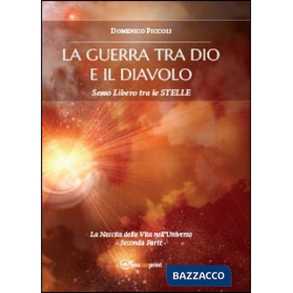 Guerra tra Dio e il Diavolo (La)