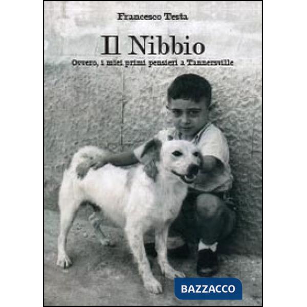 Nibbio. Ovvero, i miei primi pensieri a Tannersville (Il)