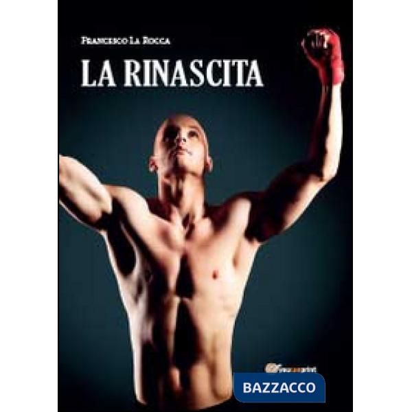 Rinascita (La)