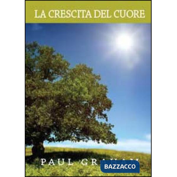 Crescita del cuore. Pronti per il risveglio (La)