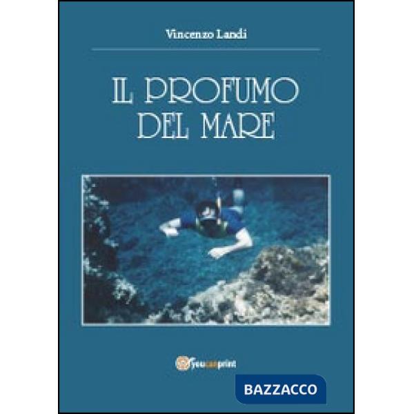 Profumo del mare (Il)