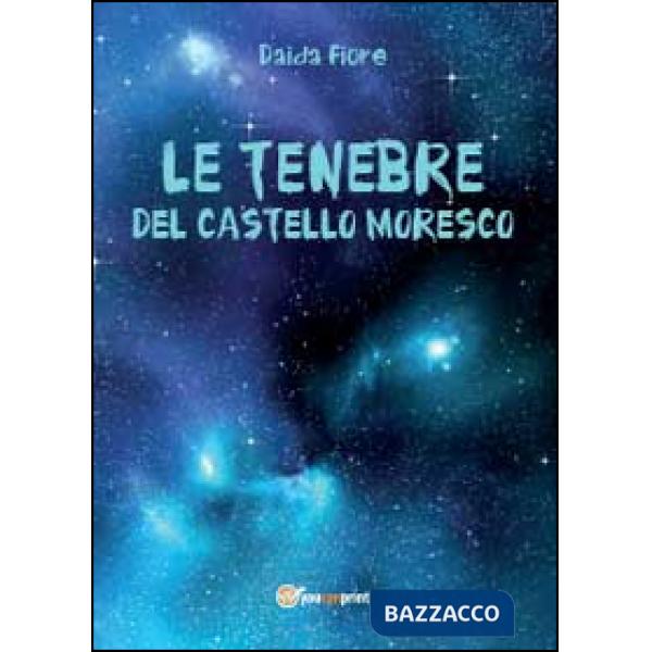 Tenebre del castello Moresco (Le)
