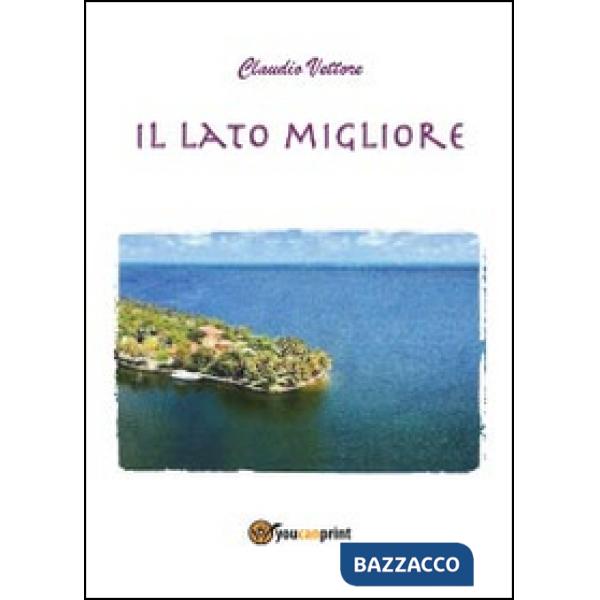 Lato migliore (Il)