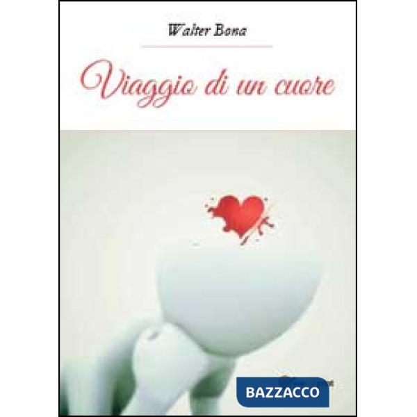 Viaggio di un cuore