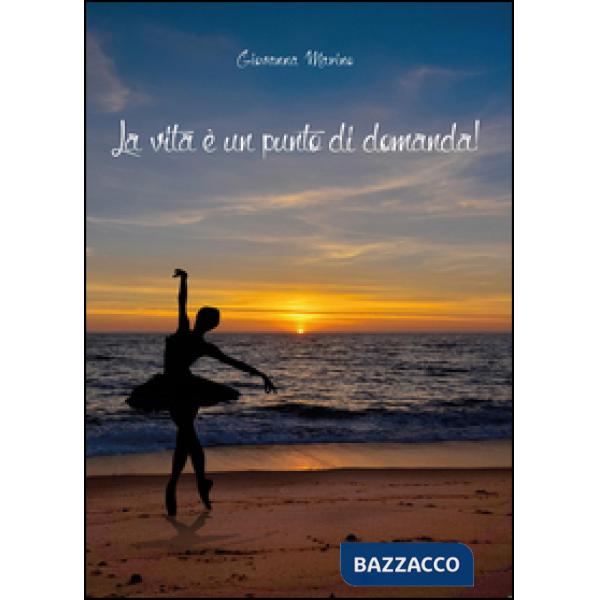 Vita è un punto di domanda! (La)