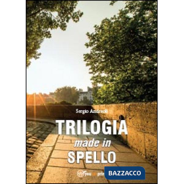 Trilogia made in Spello