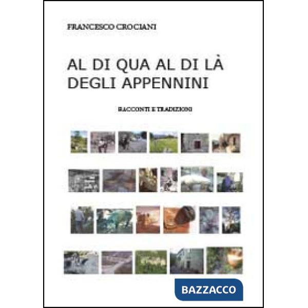 Al di qua e al di là degli Appennini