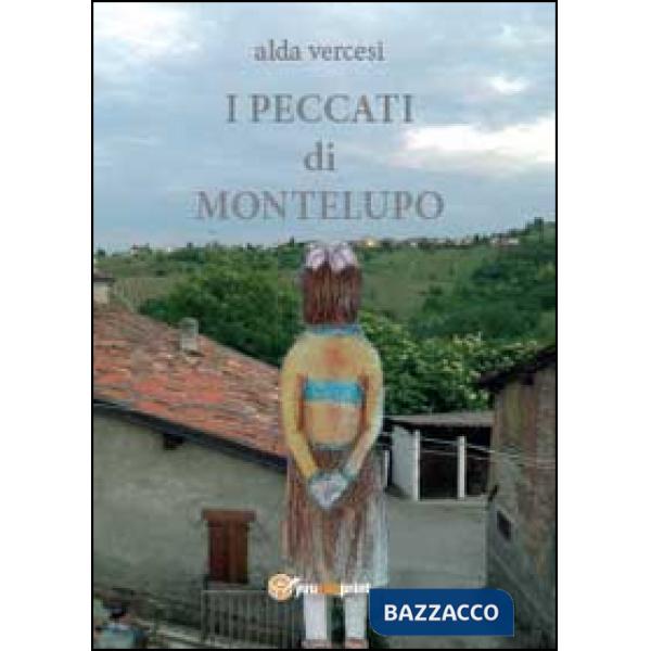 Peccati di Montelupo (I)