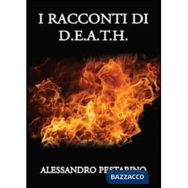 Racconti di D.E.A.T.H. (I)