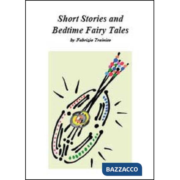 Short stories and bedtime fairy tales