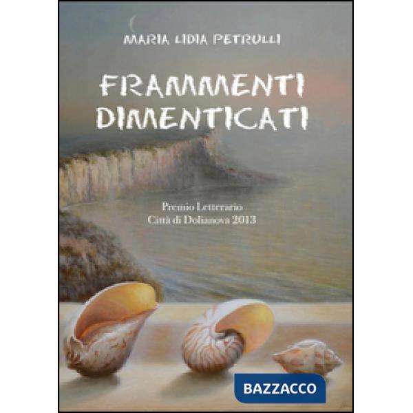 Frammenti dimenticati
