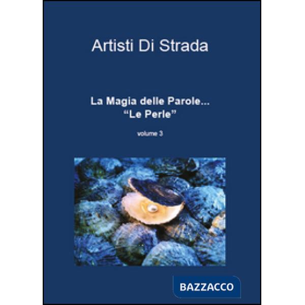 Magia delle parole... Le perle (La). Vol. 3