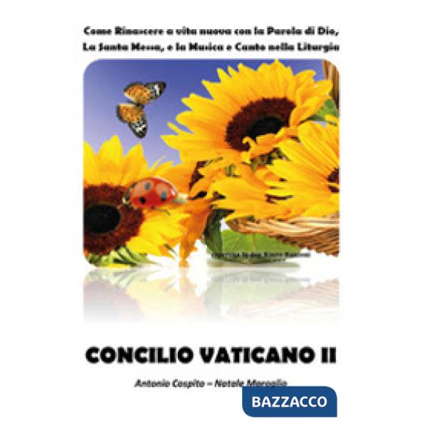 Come rinascere a vita nuova con la parola di Dio, la santa messa, e la musica e 