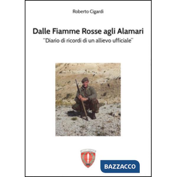 Dalle fiamme rosse agli alamari