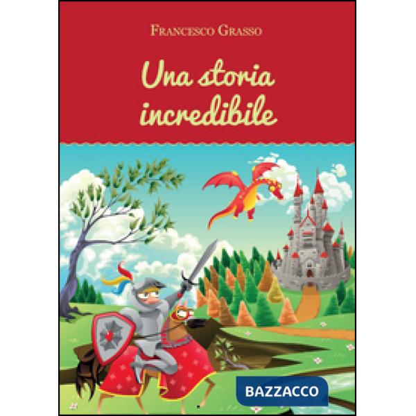 Storia incredibile (Una)