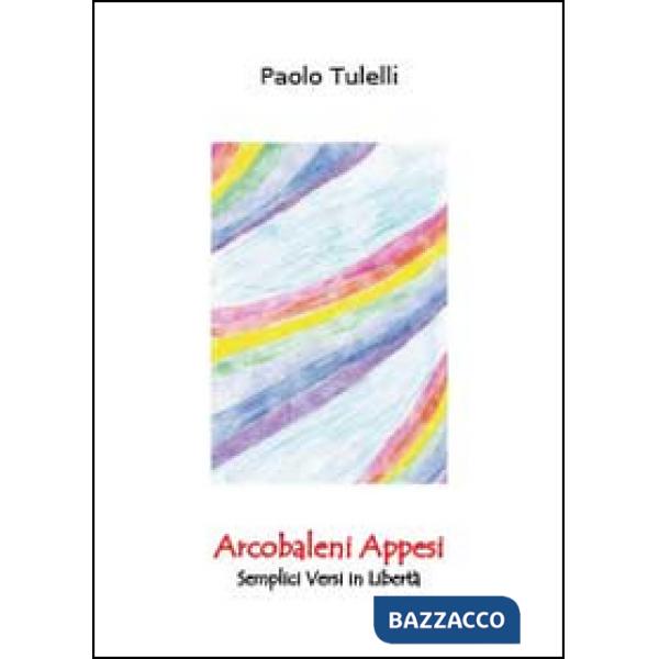 Arcobaleni appesi